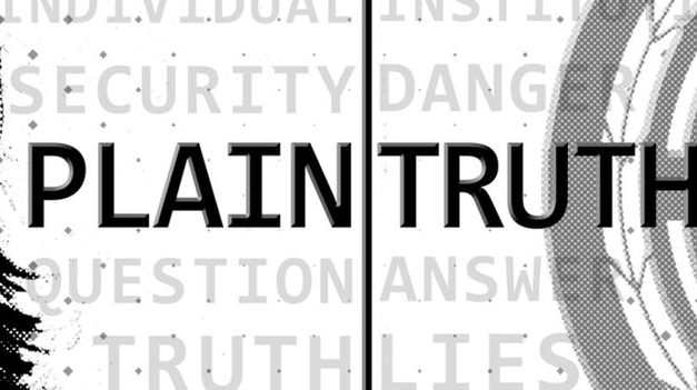 Plain Truth: Lo Stato Ombra
